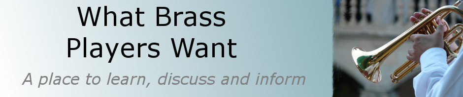 [url]http://whatbrassplayerswant.com[url]